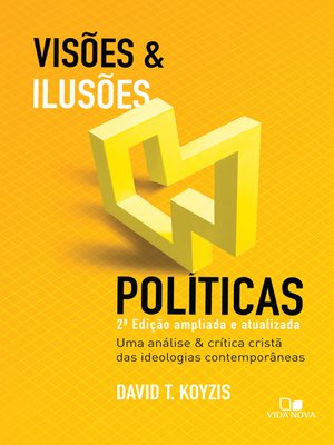 cover image of Visões e ilusões políticas